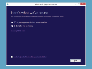 The Windows 8 Upgrade Assistant will check your system for compatibility with Microsoft's newest OS