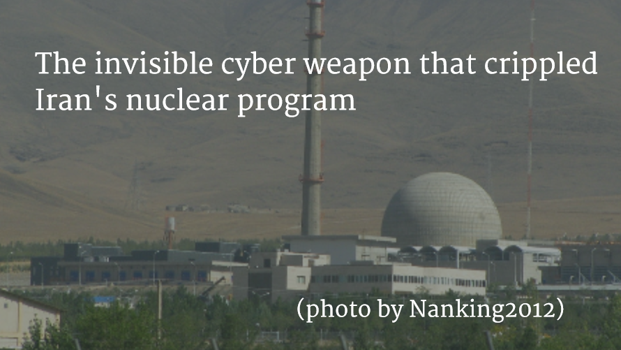 The five biggest hacks of all time Stuxnet virus
