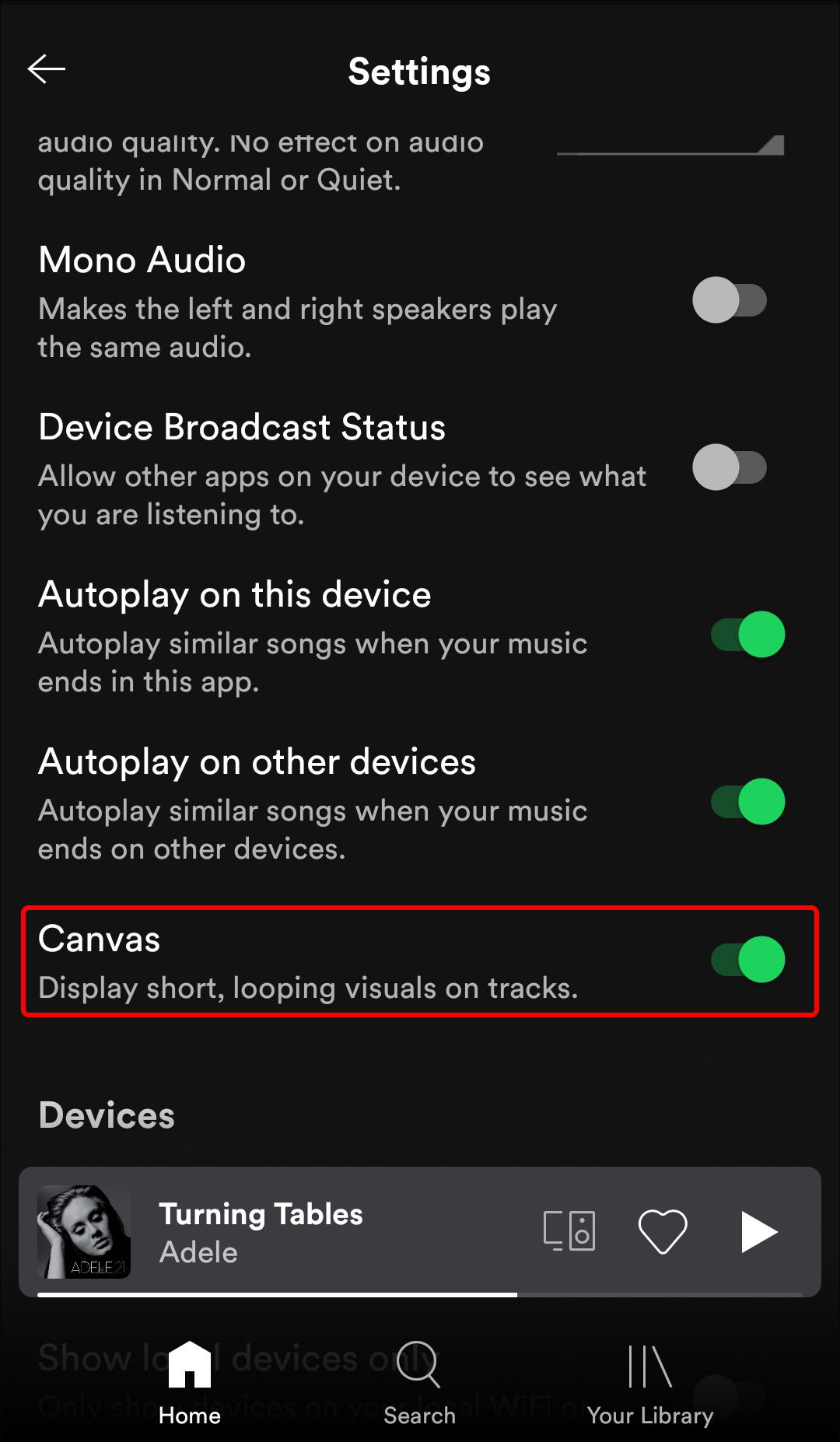 Bật/tắt Canvas trên Spotify: Canvas là một tính năng tuyệt vời trên Spotify giúp người dùng có thể thưởng thức những hình ảnh động đẹp mắt trong quá trình nghe nhạc. Nếu bạn chưa sử dụng Canvas trên Spotify thì bạn đang bỏ lỡ một trải nghiệm nghe nhạc thú vị. Hãy bật tính năng này ngay bây giờ để tận hưởng màn hình chuyển đổi hình ảnh động đẹp mắt liên quan đến bài hát yêu thích của bạn.