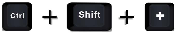 Pressing the Ctrl, Shift, and + keys on the keyboard
