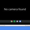 no camera found on Chromebook