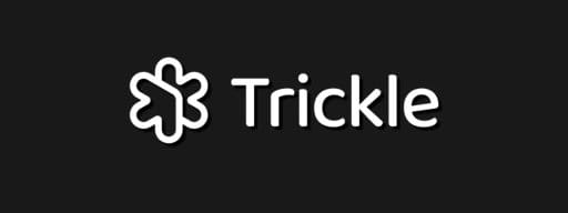 trickle ai